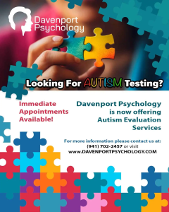 Flyer for Davenport Psychology advertising autism testing services with immediate appointments available. Features a colorful puzzle piece design and contact information for Davenport Psychology in Sarasota and Venice, FL.